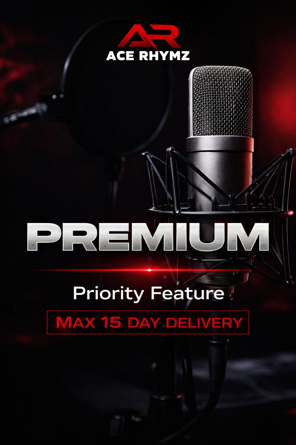 Ace Rhymz Feature – Premium (Priority)